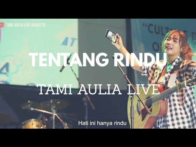 TENTANG RINDU VIRZHA [ LIRIK ] TAMI AULIA LIVE class=