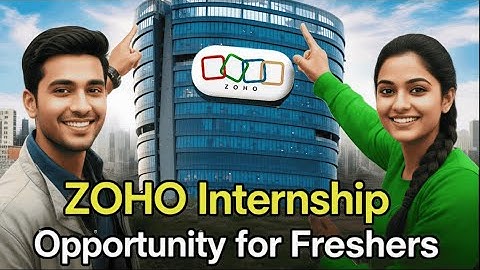 Zoho Internship for Students & Freshers | No Experience Required | Step-by-Step Apply Guide