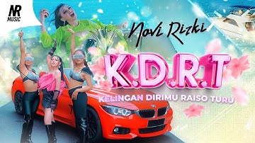 Novi Rizki - KDRT ( Kelingan Dirimu Raiso Turu ) | Official Music Video