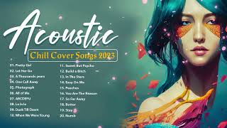 Best English Acoustic Love Songs Playlist 2023 | Relaxing Acoustic Cover Of Popular Love Songs