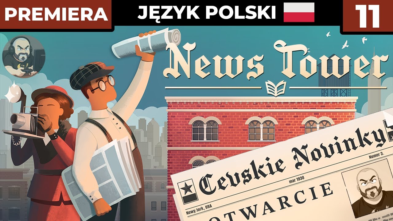 News Tower PL #11 - Na tropie Bonnie i Clyde! - Gameplay PL