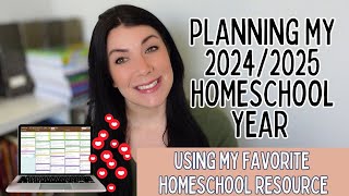 Planning My 2024/2025 Homeschool Year Using My FAVORITE Homeschool Resource