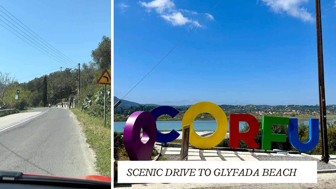 CORFU, GREECE | SCENIC 4K DRIVE FROM CORFU TOWN TO GLYFADA BEACH