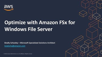 MS on AWS Optimization - Part 4: Amazon FSx for Windows File Server | AWS Events
