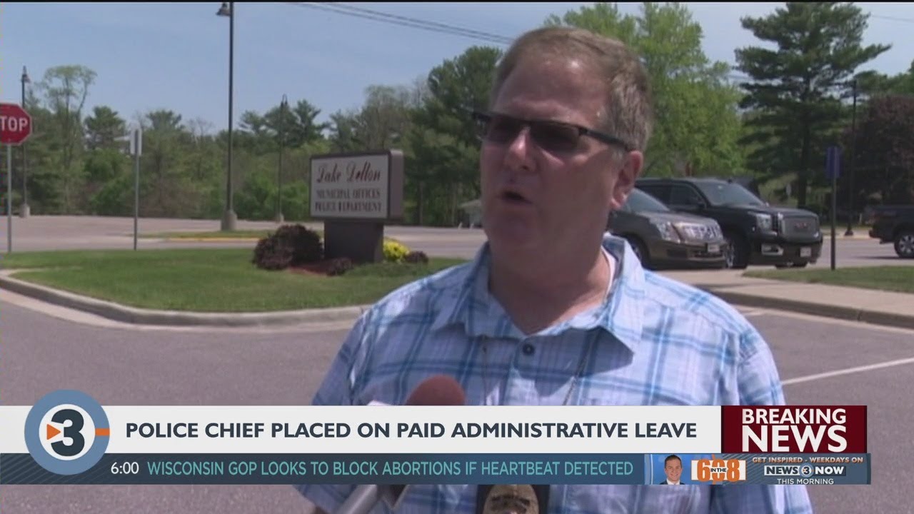 Lake Delton police chief placed on administrative leave following ...