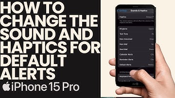 How to Change the Sounds and Haptics for the Default Alerts on the Iphone