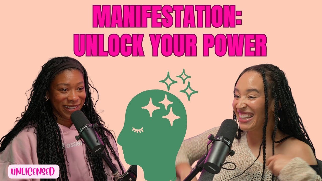UN-manifested: Does Manifestation Actually Work? (with Imani-Grace King)