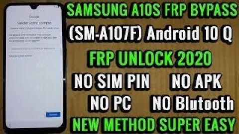 Samsung A10/A10s Google Account Bypass/Unlock Frp Android 10 New Method 100% Working