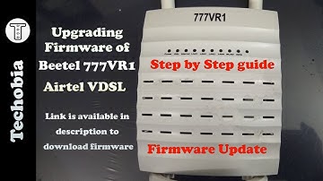 Upgrade Firmware of Beetel 777VR1 Airtel VDSL Modem or Router | Hard Reset from Web Interface