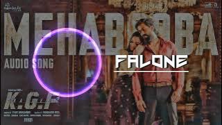 Mehbooba KGF - 2 (Remix Song) - FALONE