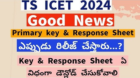 TS Icet 2024 primary Key || TS Icet Response Sheet 2024 || TS ICET Results 2024 || TSICET