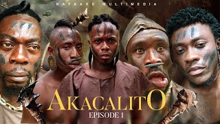 AKACALITO-EPISODE 1(WITH ENGLISH SUBTITLE) FT AKABENEZER,KYEKYEKU,39/40,CONFION,SHIFU