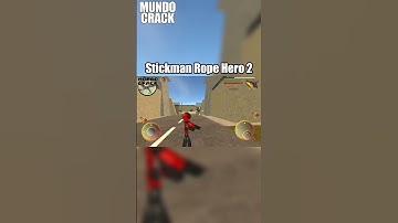 Stickman Rope Hero 2