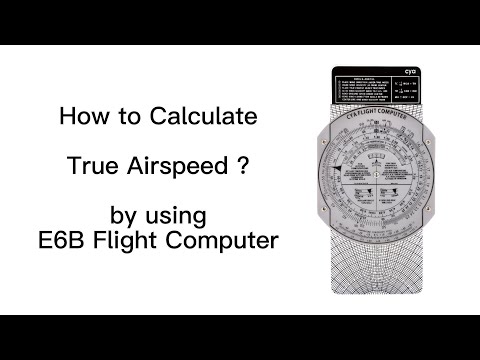 How to Calculate True Airspeed with E6B Flight Computer - for Student Pilots