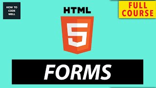 HTML 5 Forms For Beginners Full Course