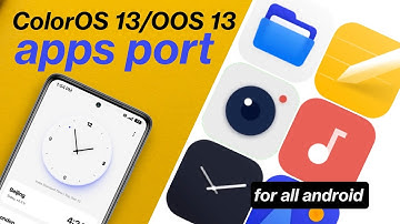 Get OxygenOS 13/ColorOS 13 Apps On Any Android (Pack Of 6+ Apps) No Root