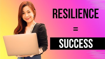 Mastering Resilience: The key to Success