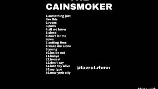 Download lagu KUMPULAN LAGU THE CAINSMOKER 2020