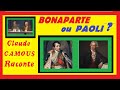 Bonaparte ou paoli  claude camous raconte le  dilemme cornlien du peuple corse