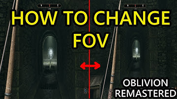 Oblivion Remastered How to Change FOV. How to Make FOV Bigger in Oblivion Remastered