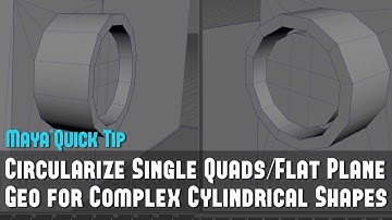Maya Quick Tip 13: Circularize Single Quads/Flat Plane Geometry for Complex Cylindrical Shapes