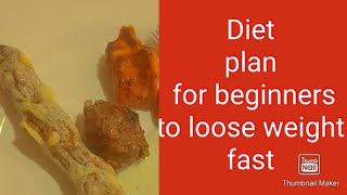 diet plan to loose weight fast day 1