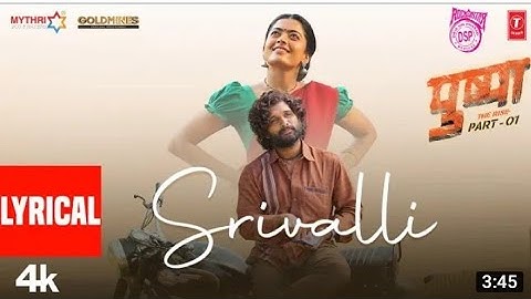 Srivalli | Puspa movie Song: #Srivalli | Allu Arjun, Rashmika  Mandanna | Javed Ali | DSP | Sukumar