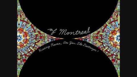 Of Montreal - Gronlandic Edit