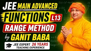 Functions//L13//range methods/Jee main advanced maths complete syllabus//#jeemaths //#jee/#ganitbaba