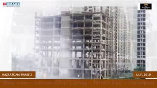 Omaxe Hazratganj Phase ii Construction Update : July 2019
