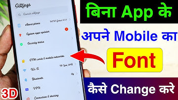 How to Change Font Style in Any Android Device | Font Style | Font | New font style kaise lagaye