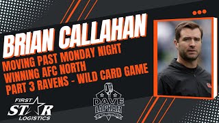 Bengals OC Brian Callahan | AFC North Champs - Win Over Ravens - Bengals Wild Card Preview