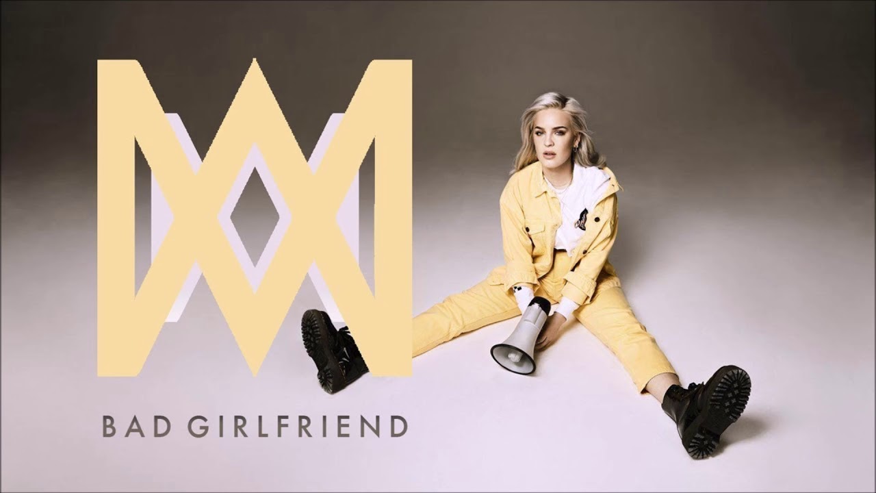 Bad Girlfriend Lyrics Anne Marie Clean