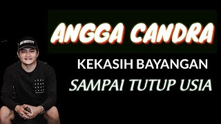 ANGGA CANDRA | LAGU GALAU FULL SONG 2019