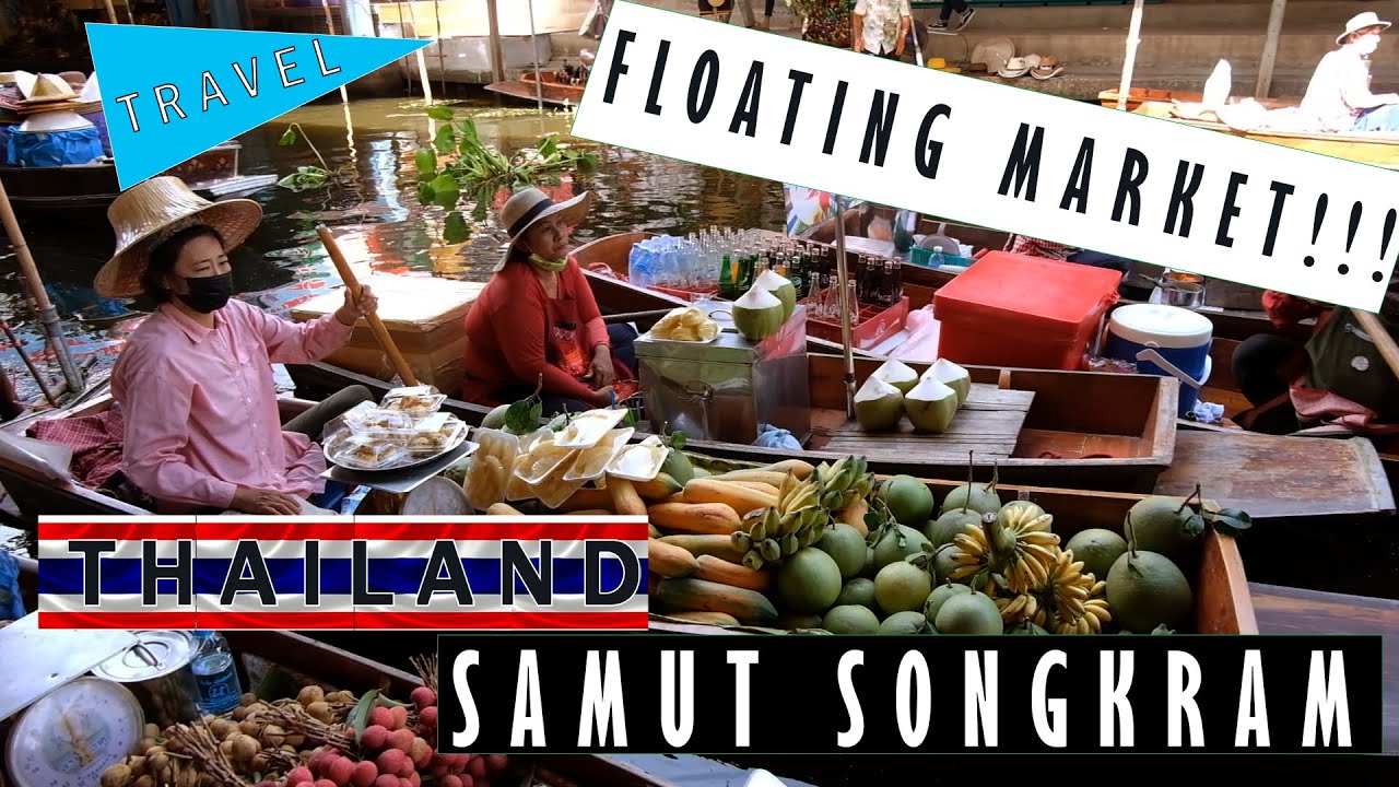 Places to Visit in SAMUT SONGKRAM, THAILAND! Floating Market and more!