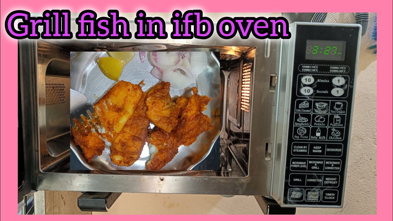 Grill fish in IFB Microwave oven | IFB oven recipes | How to use IFB Microwave oven 