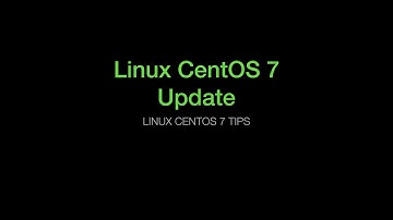 How to Update Centos 7
