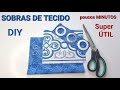 Tutorial organizador porta vassoura com sobras de tecido,retalhos que você ainda não viu🔥costura Diy