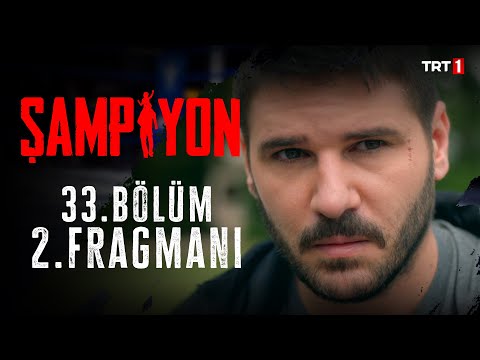 Şampiyon 33.Bölüm 2.Fragmanı