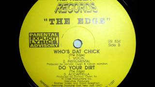 THE EDGE - DO YA DIRT