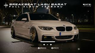 DJ TIKTOK TERBARU 2025! DJ BREAKBEAT LAGU BARAT FULL ALBUM TERBARU 2025