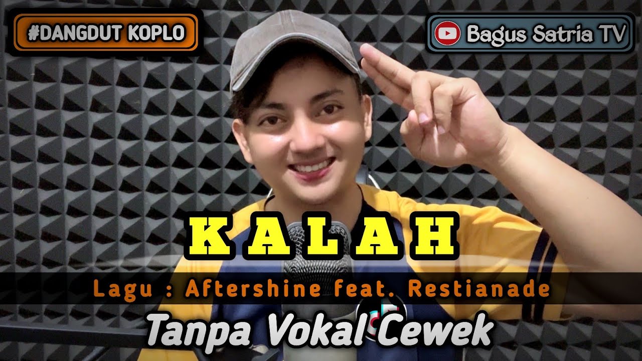 Kalah - karaoke duet tanpa vokal cewek dangdut koplo