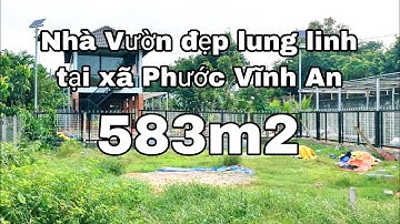 Nhà đất củ chi | giá rẻ | giới thiệu | Nhà vườn 583m mặt tiền đường nhựa thổ cư 300m