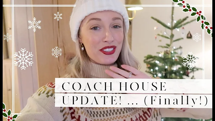 FINALLY! THE COACH HOUSE UPDATE! & Gingerbread Ice...