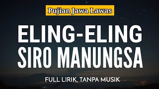 Pujian Jawa Lawas Eling-Eling Siro Manungsa