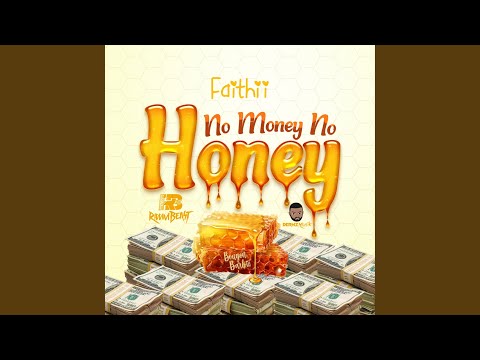 No Money No Honey