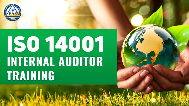 ISO 14001 Internal Auditor Training | Empowering Assurance Systems (EAS)