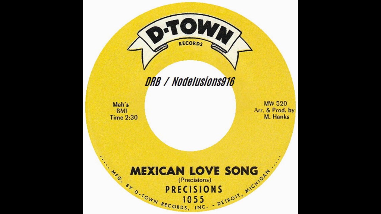 Precisions - Mexican Love Song
