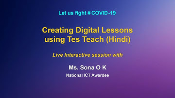 Webinar on ICT Tools: Creating Digital Lessons using Tes Teach (Hindi)