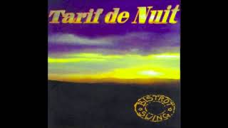 Tarif de Nuit - La Laverne